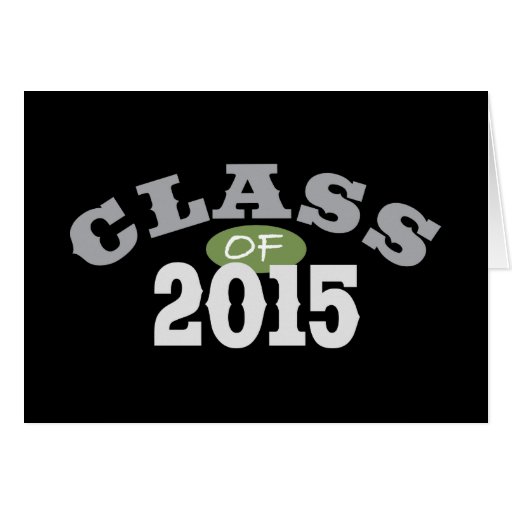 class_of_2015_green_greeting_cards-rf1d24c3845c747c8af1891da17769152 ...
