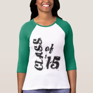Class OF 2015, Senior Class '15 Grunge Tee Shirt