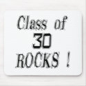 Class of '30 Rocks! Mousepad