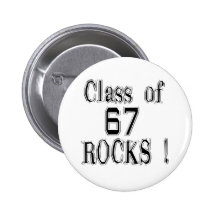Class of '67 Rocks! Button