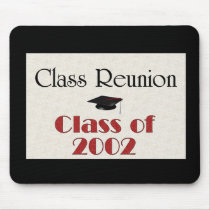 Class Reunion 2002 mousepads