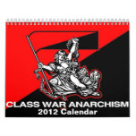 class war anarchism 2012 calender calendar