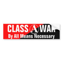 class war by all means necessary bumpersticker bumper sticker