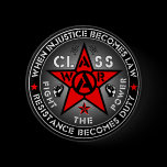 CLASS WAR - Fight The Power Pin