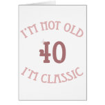 Classic 40th Birthday Card