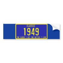 CLASSIC / ANTIQUE LICENSE PLATE BIRTHDAY PARODY BUMPER STICKERS
