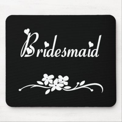 Classic Bridesmaid Mousepad