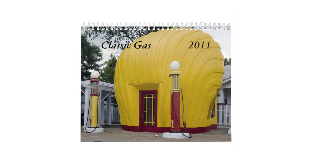 Classic Gas 2011 Calendar Zazzle