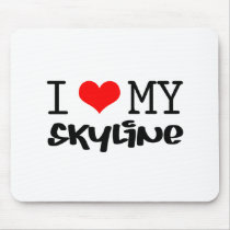Classic "I Love My Skyline" design mousepads by ImportThreadz Classic "I Love My Skyline" design mousepads