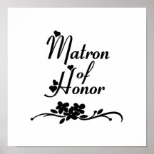 Classic Matron of Honor Poster