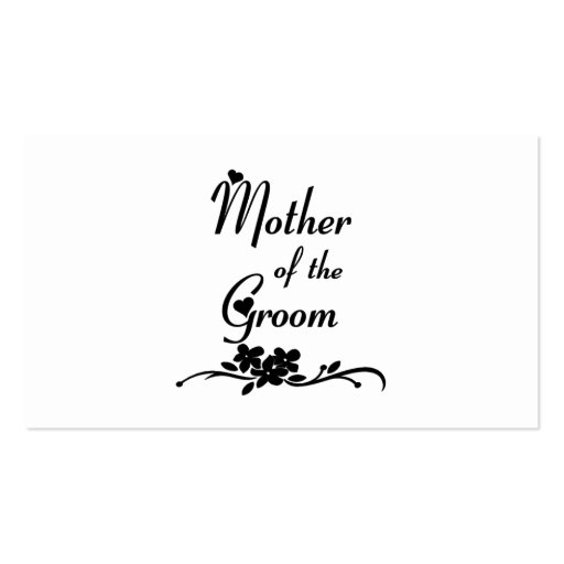 Classic Mother of the Groom Business Card Templates (front side)