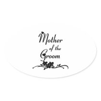 Classic Mother of the Groom Oval Stickers