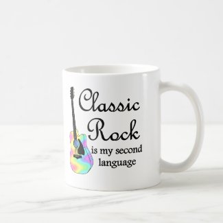 Classic Rock is my second language Coffee Mugs