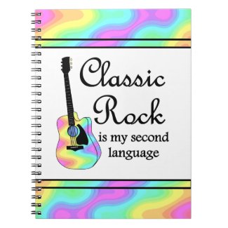 Classic Rock Is My Second Language notebook