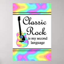 Classic Rock is my second language Poster
