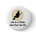 Classic Witch Saying buttons by orsobear Classic Witch Saying buttons