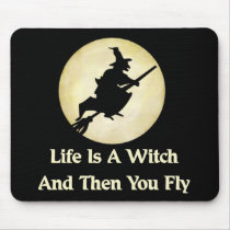Classic Witch Saying Mouse Mat