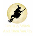 Classic Witch Saying t-shirts by orsobear Classic Witch Saying t-shirts