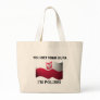 Classic You Bet Your Dupa Canvas Bag