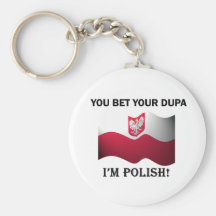 Classic You Bet Your Dupa Keychains