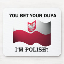 Classic You Bet Your Dupa Mouse Pads