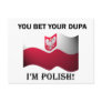 Classic You Bet Your Dupa Post Cards