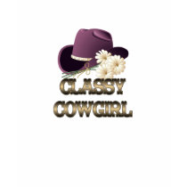 Classy Cowgirl Ladies TShirt by RanchLady Classy Cowgirl Ladies TShirt