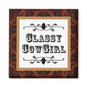 Classy Cowgirl Western Vintage style magnet by RanchLady Classy Cowgirl Western Vintage style magnet