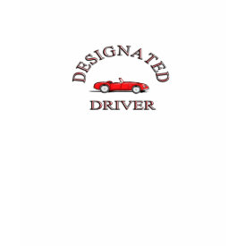 Classy Designated Driver shirt