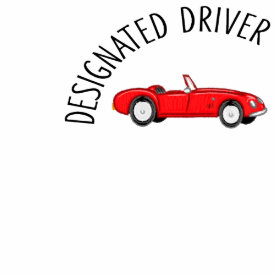 Classy Designated Driver shirt