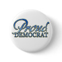 Classy Proud Democrat buttons