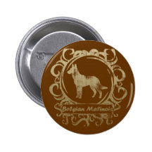 Classy Weathered Belgian Malinois Button