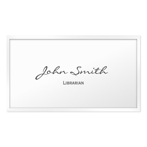 Classy White Border Librarian Business Card (front side)
