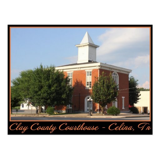 Clay County Courthouse Celina, TN Postcard Zazzle