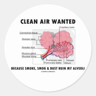 Clean Air Wanted (Health & Medicine Alveoli Humor) Sticker