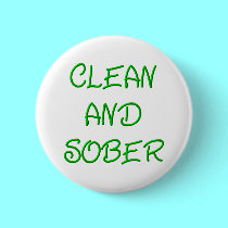 CLEAN AND SOBER buttons by Artists4God CLEAN AND SOBER buttons
