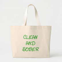 CLEAN AND SOBER CANVAS BAGS