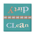 Clean-dirty-customize it! magnets