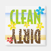 Clean Dirty Flower Refrigerator Magnet
