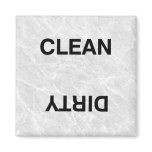 Clean Dirty Refrigerator Magnet