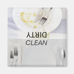 clean dishes, dirty dishes,Dishwasher Magnets magnets