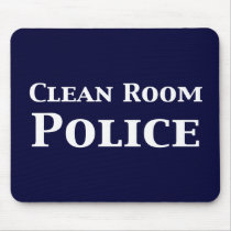 Clean Room Police Gifts mousepads