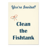 Clean the Fish Tank Invitations