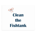 Clean the Fish Tank Postcard