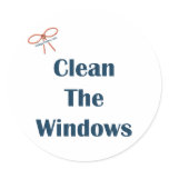 Clean The Windows Reminders Classic Round Sticker