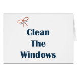 Clean The Windows Reminders Greeting Card