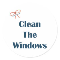 Clean The Windows Reminders Round Stickers
