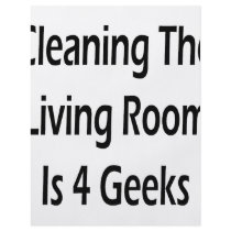 Cleaning The Living Room Is For Geeks flyers by Supernova23 Cleaning The Living Room Is For Geeks flyers