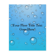 Clear Bubbles, Blue Water Full Color Flyer