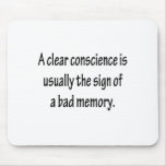 Clear Conscience Mouse Pad